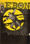 Cover for Ebon (San Francisco Comic Book Company, 1970 series) #1