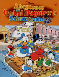 Cover Thumbnail for Abenteuer aus Onkel Dagoberts Schatztruhe (Egmont Ehapa, 2004 series) #5 - Abenteuer in Venedig