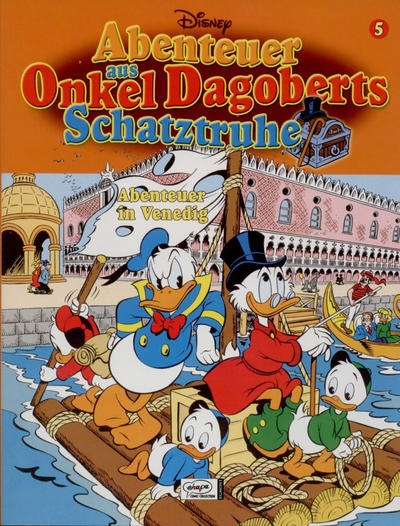 Cover for Abenteuer aus Onkel Dagoberts Schatztruhe (Egmont Ehapa, 2004 series) #5 - Abenteuer in Venedig