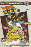 Cover for Las aventuras de el Halcon luchador justiciero (Editorial OEPISA, 1975 series) #6
