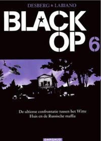 Cover Thumbnail for Black Op (Dargaud Benelux, 2005 series) #6