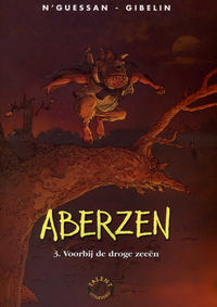 Cover Thumbnail for Aberzen (Talent, 2005 series) #3 - Voorbij de droge zeeën