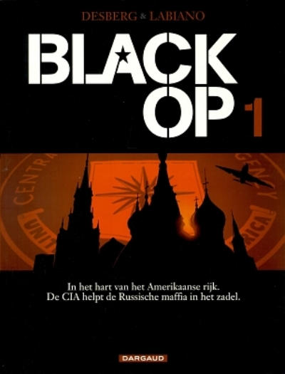 Cover for Black Op (Dargaud Benelux, 2005 series) #1