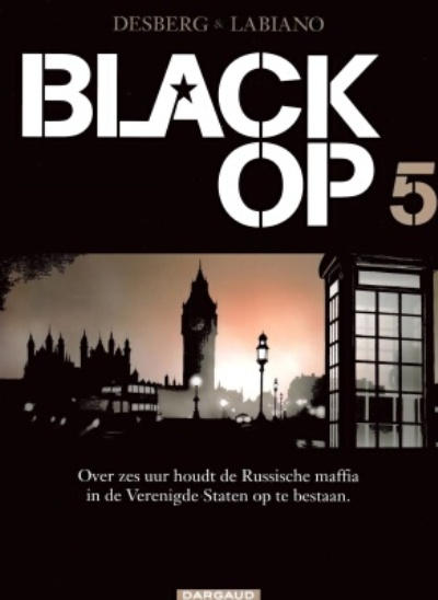 Cover for Black Op (Dargaud Benelux, 2005 series) #5