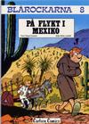 Cover for Blårockarna (Carlsen/if [SE], 1980 series) #8 - På flykt i Mexiko