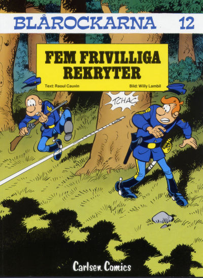 Cover for Blårockarna (Carlsen/if [SE], 1980 series) #12 - Fem frivilliga rekryter