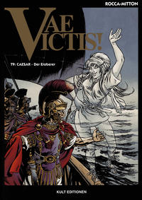Cover Thumbnail for Vae Victis! (Kult Editionen, 2003 series) #9 - Caesar - Der Eroberer