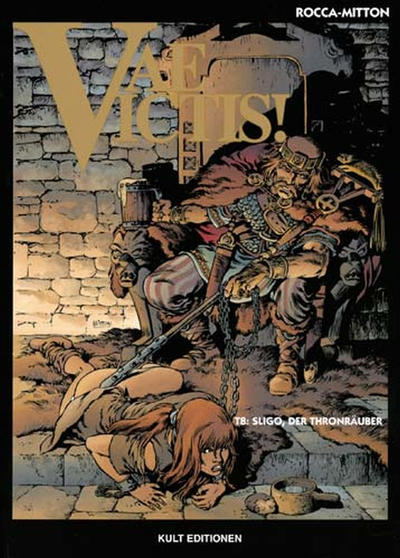 Cover for Vae Victis! (Kult Editionen, 2003 series) #8 - Sligo, der Thronräuber
