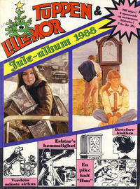 Cover Thumbnail for Tuppen & Lillemor (Serieforlaget / Se-Bladene / Stabenfeldt, 1985 series) #[11] - Jule-album 1988