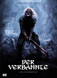 Cover Thumbnail for Der Verbannte (Egmont Ehapa, 2010 series) #1 - Die Last unserer Siege
