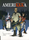 Cover for AmeriKKKa (Saga Uitgaven, 2008 series) #3 - De sneeuwvlaktes van Idaho