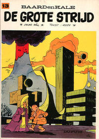Cover Thumbnail for Baard en Kale (Dupuis, 1954 series) #13 - De grote strijd [Eerste druk]