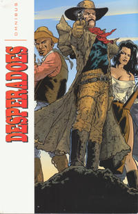 Cover Thumbnail for Desperadoes Omnibus (IDW, 2009 series) 