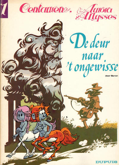 Cover for Centauren (Dupuis, 1982 series) #1 - De deur naar 't ongewisse
