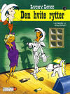 Cover for Lucky Luke (Hjemmet / Egmont, 1991 series) #13 - Den hvite rytter