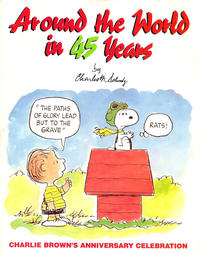 Cover Thumbnail for Around the World in 45 Years: Charlie Brown's Anniversary Celebration (Andrews McMeel, 1994 series) #[nn]