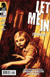 Cover Thumbnail for Let Me In: Crossroads (Dark Horse, 2010 series) #1 [Cover A]