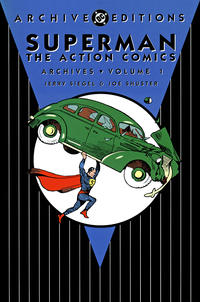Cover Thumbnail for Superman: The Action Comics Archives (DC, 1997 series) #1 [Second Printing]