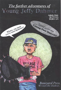Cover Thumbnail for The Further Adventures of Young Jeffy Dahmer (Boneyard Press, 1992 series) 