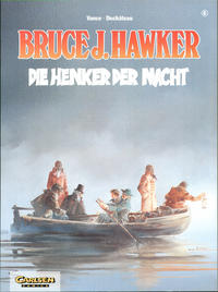 Cover Thumbnail for Bruce J. Hawker (Carlsen Comics [DE], 1989 series) #6 - Die Henker der Nacht