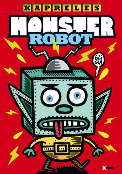 Cover for Monster Robot (XTRA, 2010 series) 