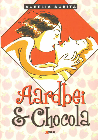 Cover for Aardbei & chocola (XTRA, 2010 series) 