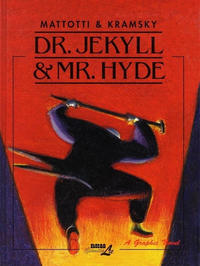 Cover Thumbnail for Dr. Jekyll & Mr. Hyde (NBM, 2002 series) 