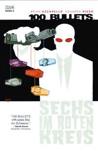 Cover for 100 Bullets (Panini Deutschland, 2007 series) #6 - Sechs im roten Kreis