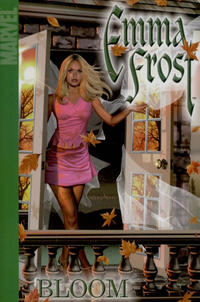 Cover Thumbnail for Emma Frost: Bloom (Marvel, 2005 series) 