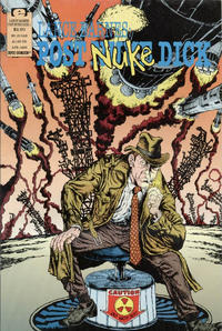 Cover Thumbnail for Lance Barnes: Post Nuke Dick (Marvel, 1993 series) #1