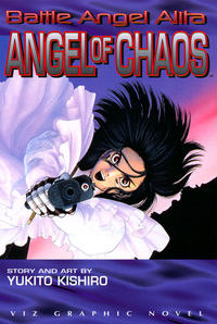Cover Thumbnail for Battle Angel Alita: Angel of Chaos (Viz, 1997 series) 