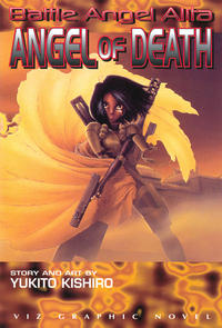 Cover Thumbnail for Battle Angel Alita: Angel of Death (Viz, 1996 series) 