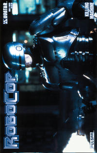 Cover Thumbnail for RoboCop: Killing Machine (Avatar Press, 2004 series) #1 [Photo]