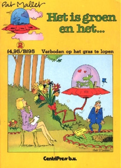 Cover for Het is groen en het... (CentriPress, 1984 series) #2 - Verboden op het gras te lopen