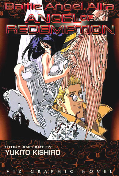 Cover for Battle Angel Alita: Angel of Redemption (Viz, 1996 series) 