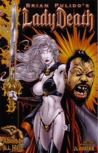 Cover Thumbnail for Brian Pulido's Lady Death: Abandon All Hope (Avatar Press, 2005 series) #1/2 [Deadly]