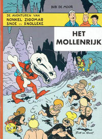 Cover Thumbnail for Collectie Fenix (Brabant Strip, 2001 series) #17 - Nonkel Zigomar, Snoe en Snolleke: Het mollenrijk