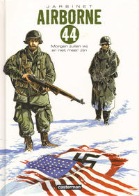 Cover Thumbnail for Airborne 44 (Casterman, 2010 series) #2 - Morgen zullen wij er niet meer zijn