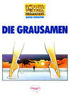 Cover for Schwermetall präsentiert (Kunst der Comics / Alpha, 1986 series) #10 - Die Grausamen