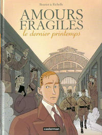 Cover Thumbnail for Amours fragiles (Casterman, 2001 series) #1 - Le dernier printemps