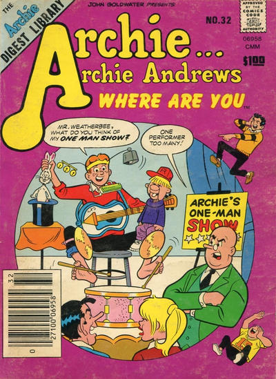 Cover for Archie... Archie Andrews, Where Are You? Comics Digest Magazine (Archie, 1977 series) #32