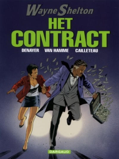 Cover for Wayne Shelton (Dargaud Benelux, 2001 series) #3 - Het contract
