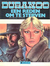 Cover for Durango (Dargaud Benelux, 1988 series) #8 - Een reden om te sterven