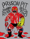 Cover for Prison Pit (Fantagraphics, 2009 series) #2