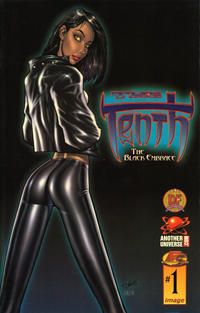 Cover Thumbnail for The Tenth: The Black Embrace (Image, 1999 series) #1