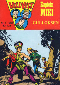 Cover Thumbnail for Vill Vest (Serieforlaget / Se-Bladene / Stabenfeldt, 1953 series) #3/1980