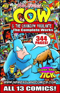 Cover Thumbnail for Man-Eating Cow & the Chainsaw Vigilante: The Complete Works (New England Comics, 2009 series) 