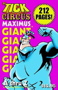 Cover Thumbnail for Tick: Circus Maximus Giant Edition (New England Comics, 2003 series) 