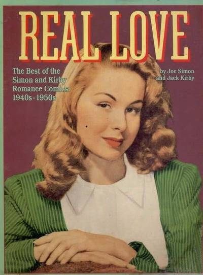 Cover for Real Love: The Best of Simon and Kirby Romance Comics (Eclipse, 1988 series) 