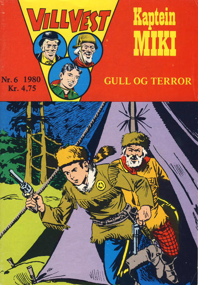 Cover for Vill Vest (Serieforlaget / Se-Bladene / Stabenfeldt, 1953 series) #6/1980